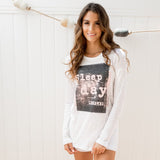 Sleep All Day long Sleeve - Sleepaholik
